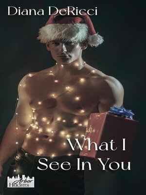 cover image of What I See in You